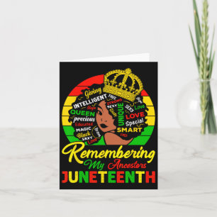 Remembering My Ancestors Juneteenth Celebrate Blac Card