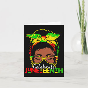 Remembering My Ancestors Juneteenth Celebrate Blac Card