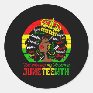Remembering My Ancestors Juneteenth Celebrate Blac Classic Round Sticker