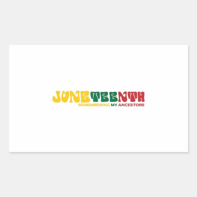 Remembering My Ancestors Juneteenth Celebrate , Sticker (Front)