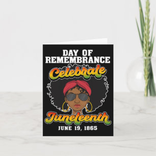 Remembering My Ancestors Juneteenth Free-ish Since Card