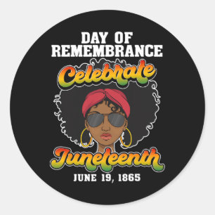 Remembering My Ancestors Juneteenth Free-ish Since Classic Round Sticker