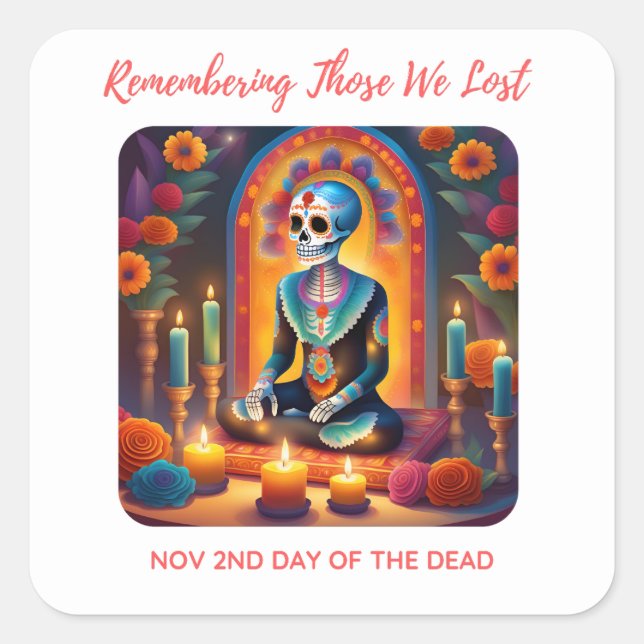 Remembering Those We Lost Square Sticker (Front)