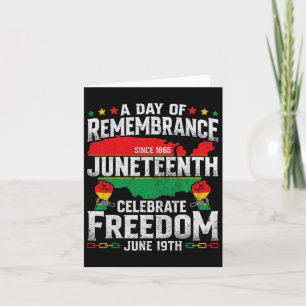 Remembrance Celebrate Freedom Juneteenth Black His Card