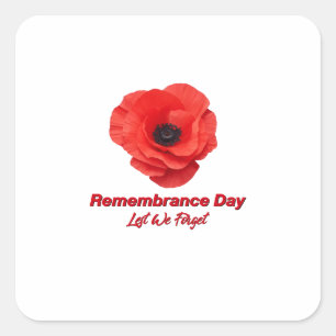 Remembrance Day. Veterans Day Square Sticker
