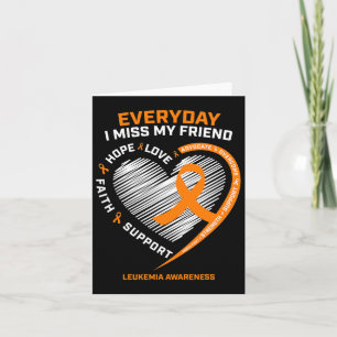 Remembrance Loving Memory Of My Friend Leukaemia A Card