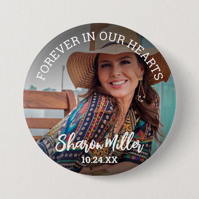 Remembrance Photo Button 'Forever In Our Hearts'  (Front)