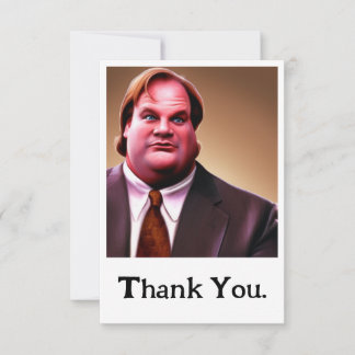 Remerciements Edition limitée Chris Farley Carte de remerciement