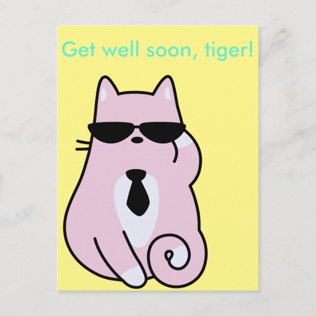 Remets-toi vite, tigre ! - Carte postale Cool Pink (Devant)