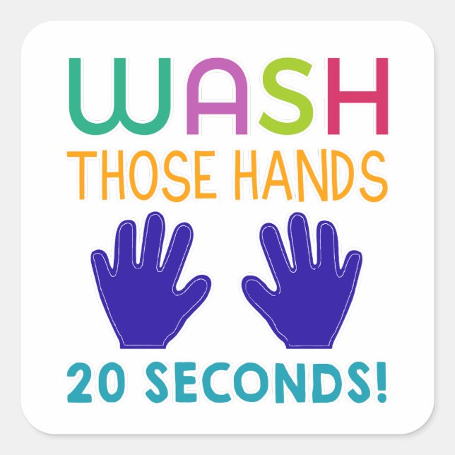 Remind your kiddos to wash thier hands square sticker (Front)