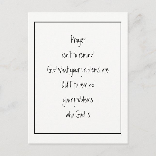 Remind Your Problems who God is Inspirational  Postcard (Front)