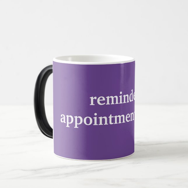 "Reminder: Appointment Today" Mug (Front Left)