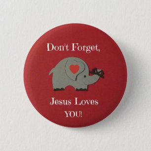 Reminder for children that Jesus loves them! 2 Inch Round Button