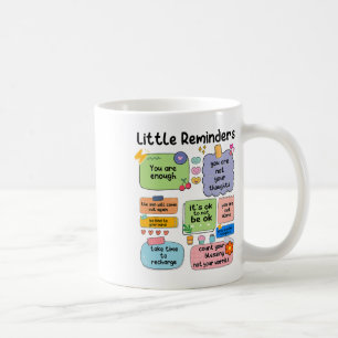 Reminders You Are Enough Mental Health Awareness Coffee Mug