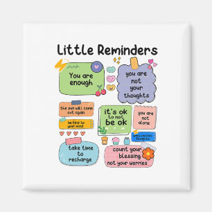 Reminders You Are Enough Mental Health Awareness Magnet