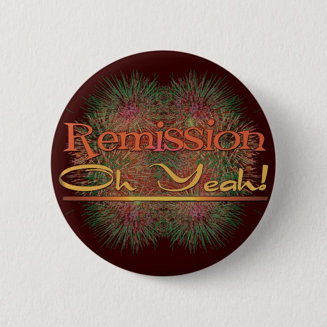 Remission - Oh Yeah! 2 Inch Round Button (Front)
