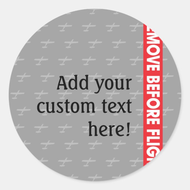 Remove Before Flight - Avaiation Classic Round Sticker (Front)