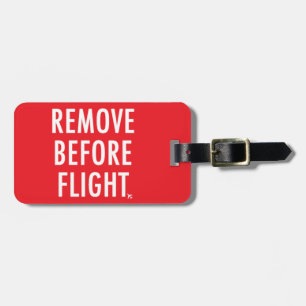 Remove Before Flight, Plane non-operational Flag Luggage Tag