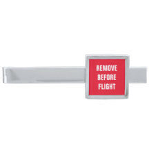 REMOVE BEFORE FLIGHT Tie Bar