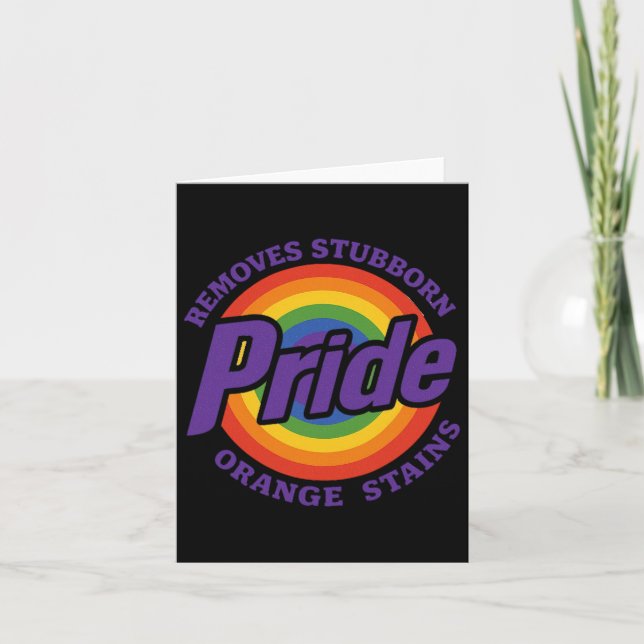 Remove Stubborn Orange Stains Resist Trump Pride M Card (Front)