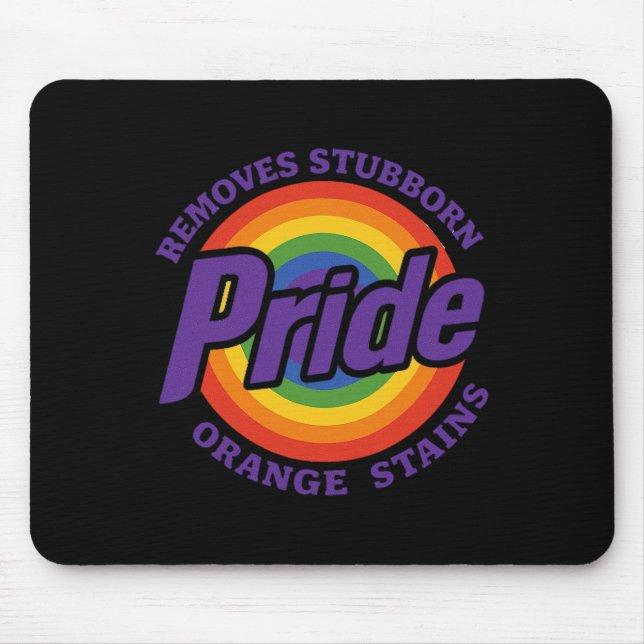 Remove Stubborn Orange Stains Resist Trump Pride M Mouse Pad (Front)