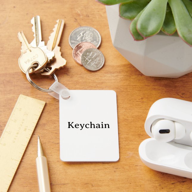 Remove This Text & Add Your Own Design 1.6"x2.25" Keychain (Desk)