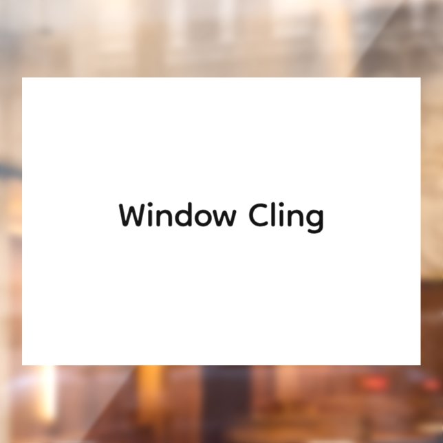 Remove This Text & Add Your Own Design Custom  Window Cling (Sheet 2)