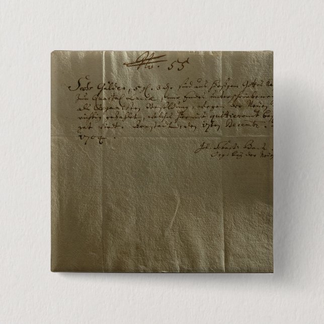 Remuneration Receipt, 17th December, 1704 2 Inch Square Button (Front)