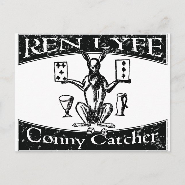 Ren Lyfe: Distressed Robert Greene Conny-Catcher Postcard (Front)