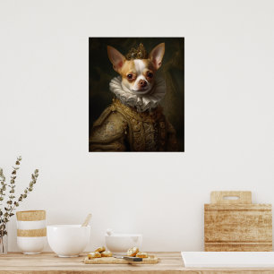Renaissance King Chihuahua Poster