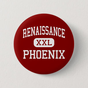 Renaissance - Phoenix - High - Detroit Michigan 2 Inch Round Button