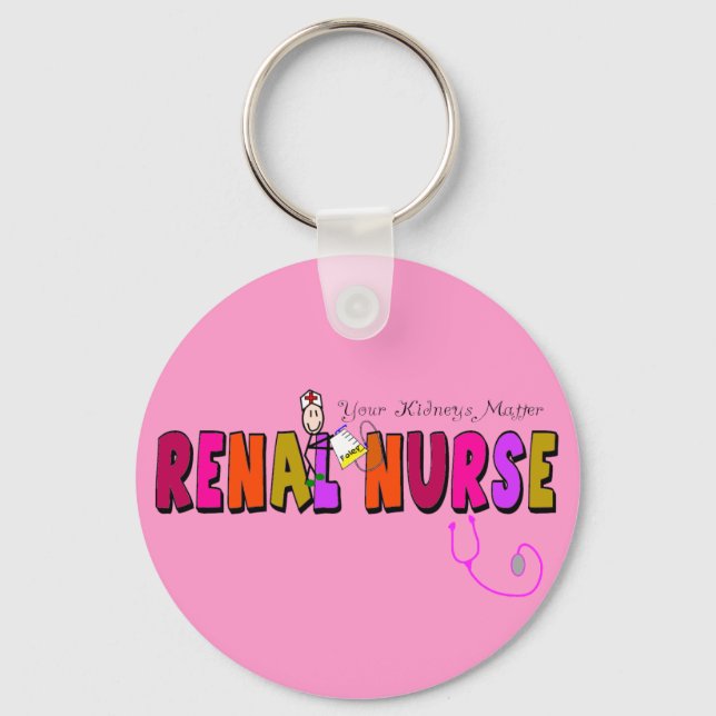 Renal Nurse "Your Kidneys Matter" Keychain (Front)