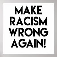 Rendez le racisme faux ! Poster contre Trump