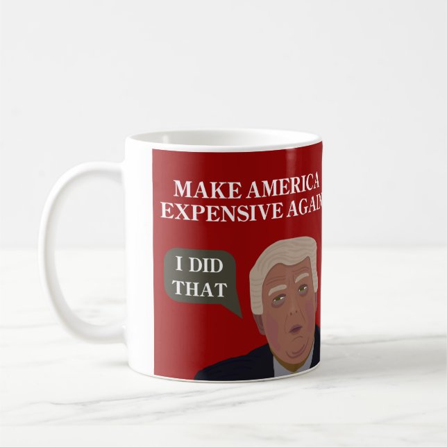 Rendre l'Amérique coûteuse - Mug (Gauche)