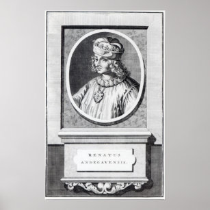 Rene d' Anjou, King of Naples Poster