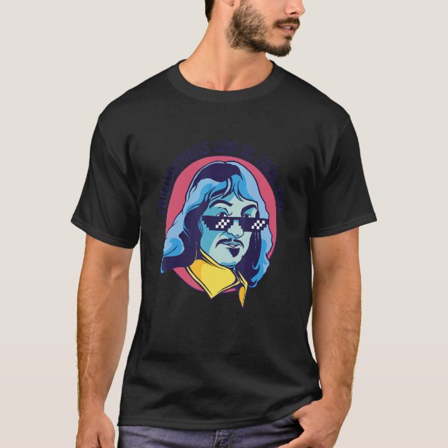 Rene Descartes T-Shirt (Front)