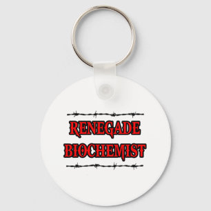 Renegade Biochemist Keychain