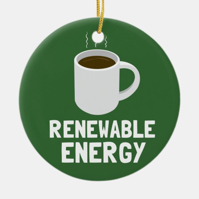 Renewable Energy Coffee Cup Ceramic Ornament (Front)
