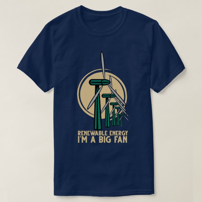 Renewable Energy Ix27m A Big Fan Wind Turbine Vint T-Shirt (Design Front)