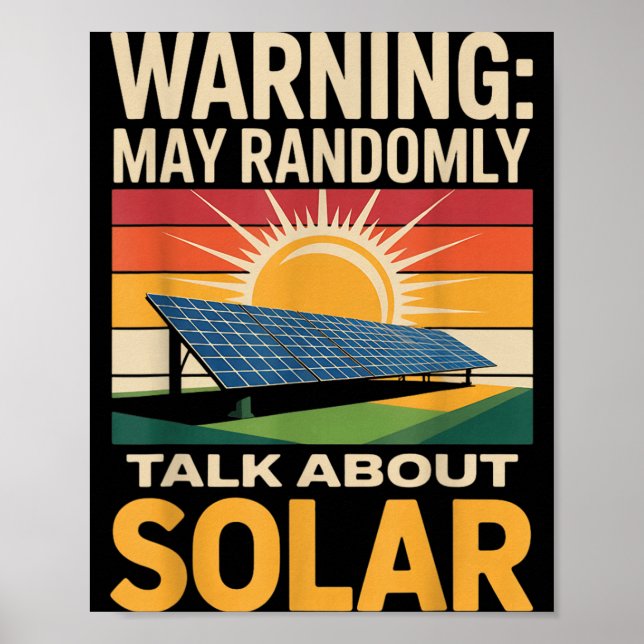 Renewable Energy Randomly Talk Solar Panel Solar Poster (Front)