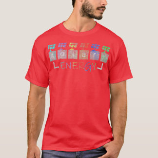 renewable energy solar energy green energy 1 T-Shirt