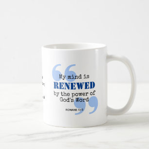 RENEWED MIND Christian Declaration Coffee Mug