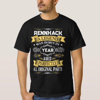 RENNHACK A Legend Was Born in Year T-Shirt