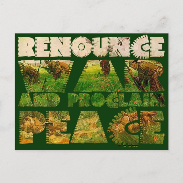 Renounce War and Proclaim Peace Postcard (Front)