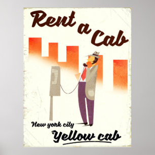 Rent a Cab! NYC Yellow cab poster