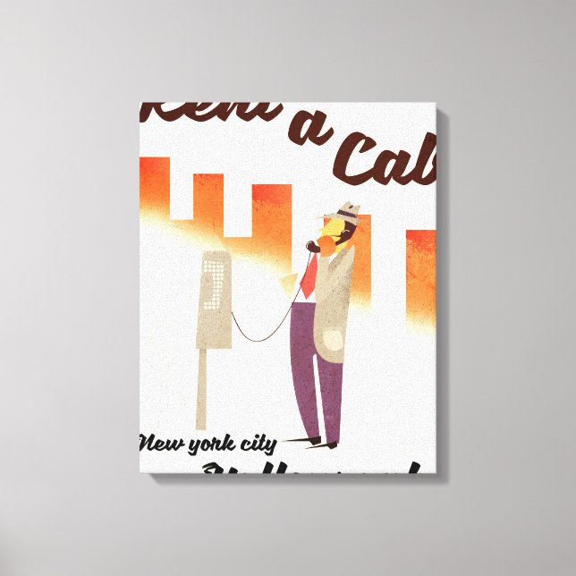 Rent a Cab! NYC Yellow cab poster Canvas Print (Front)