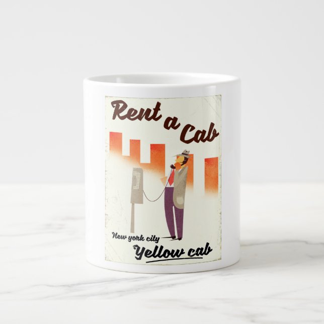 Rent a Cab! NYC Yellow cab poster Large Coffee Mug (Front)