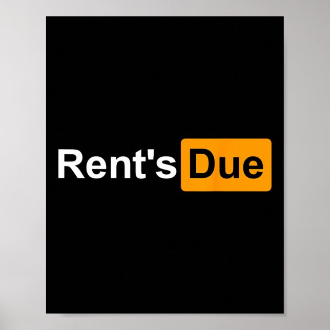 Rent's Due Funny Rent Is Due Roommates Bodybuildin Poster (Front)