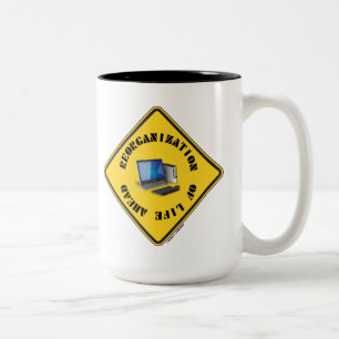 Reorganization Of Life Ahead Yellow Warning Sign Two-Tone Coffee Mug
