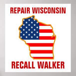 Repair Wisconsin, Recall Walker Poster